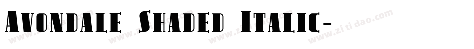 Avondale Shaded Italic字体转换